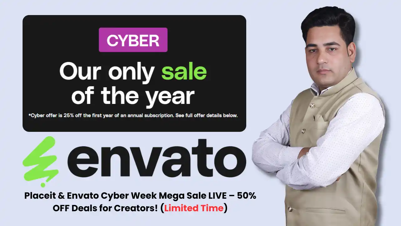 Placeit & Envato Cyber Week Mega Sale LIVE