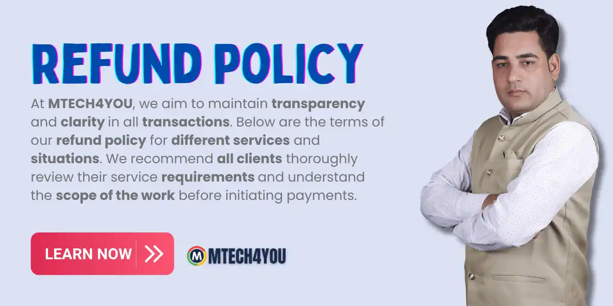 Refund Policy for mtech4you Refund Policy for mtech4you